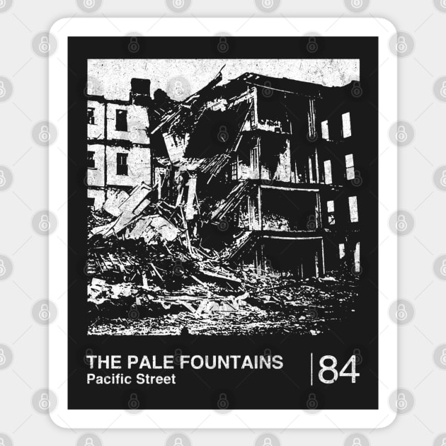 The Pale Fountains / Minimalist Graphic Artwork Design Sticker by saudade